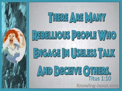 Titus 1:10 There Are Many Rebellious People (aqua)